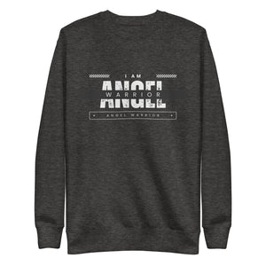 I am AngelWarrior Unisex Premium Sweatshirt